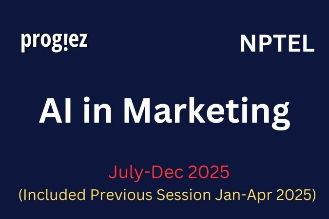 AI in Marketing Nptel All Week Assignment Answer and solution Swayam Platform image