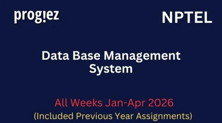 Data Base Management System Nptel All Week Assignment Answer and solution Swayam Platform image