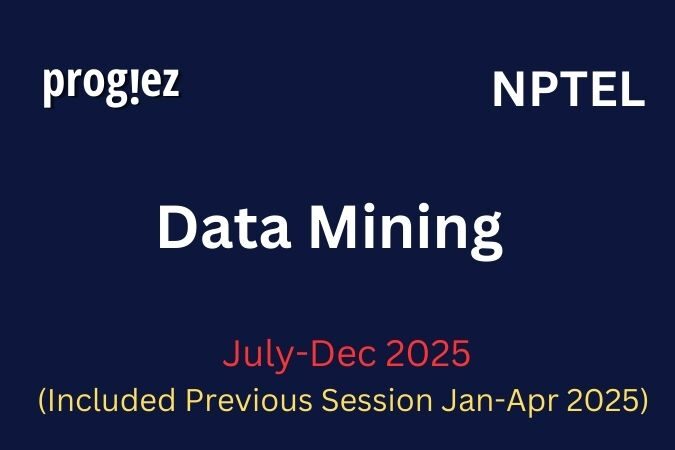 Data Mining Nptel All Week Assignment Answer and solution Swayam Platform image