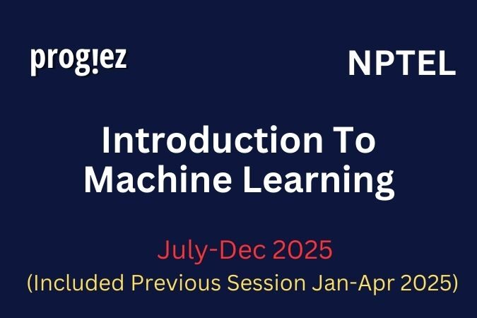 Introduction To Machine Learning Nptel All Week Assignment Answer and solution Swayam Platform image