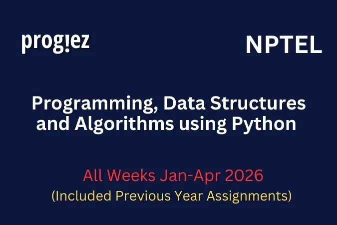 Programming, Data Structures and Algorithms using Python Nptel All Week Assignment Answer and solution Swayam Platform image