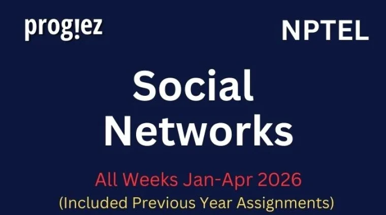 Social Networks Nptel All Week Assignment Answer and solution Swayam Platform image