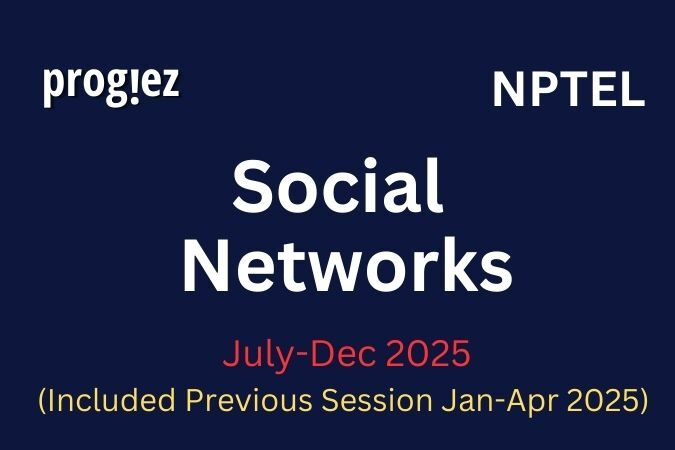 Social Networks Nptel All Week Assignment Answer and solution Swayam Platform image