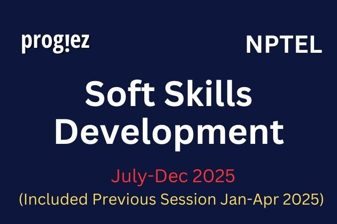 Soft Skills Development Nptel All Week Assignment Answer and solution Swayam Platform image