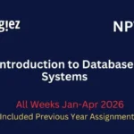 Introduction to Database Systems Nptel Answers All Weeks [1-12] – 2026