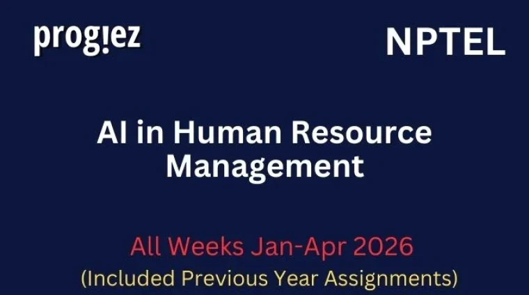 AI in Human Resource Management All Week Assignment Answer and solution Swayam Platform image