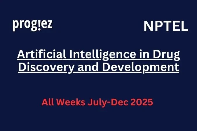 Artificial Intelligence in Drug Discovery and Development Nptel Answers