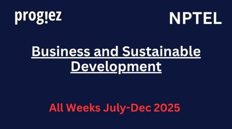 Business and Sustainable Development NPTEL Week 1 Assignment Answers Business and Sustainable Development Nptel Answers