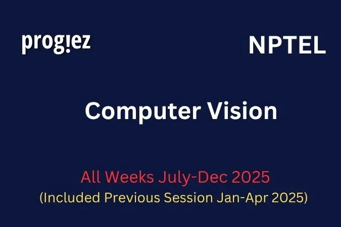 Computer Vision Nptel Assignment Answers