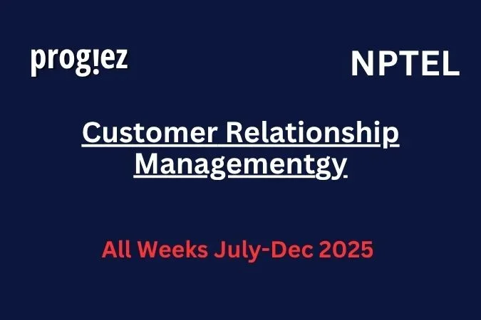 Customer Relationship Management Nptel Answers