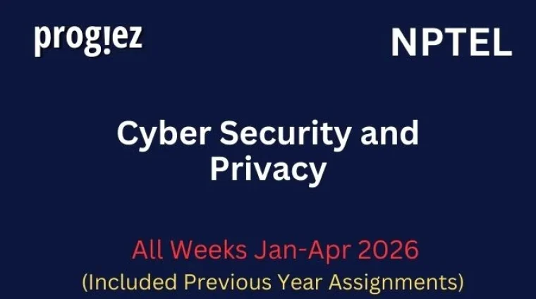 Cyber Security and Privacy Nptel All Week Assignment Answer and solution Swayam Platform image