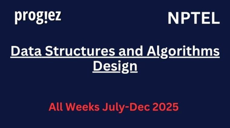Data Structures and Algorithms Design NPTEL Week 1 Assignment Answers Data Structures and Algorithms Design Nptel Answers