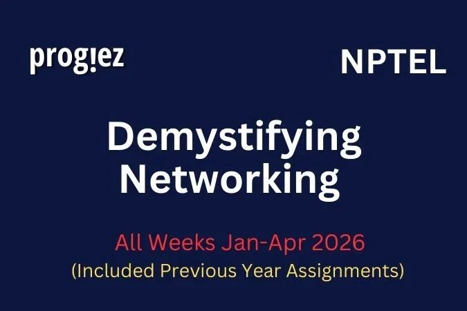 Demystifying Networking Nptel All Week Assignment Answer and solution Swayam Platform image