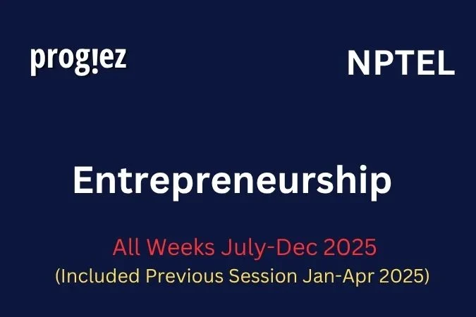 Entrepreneurship Nptel Assignment Answers