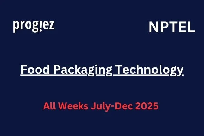 Food Packaging Technology Nptel Answers