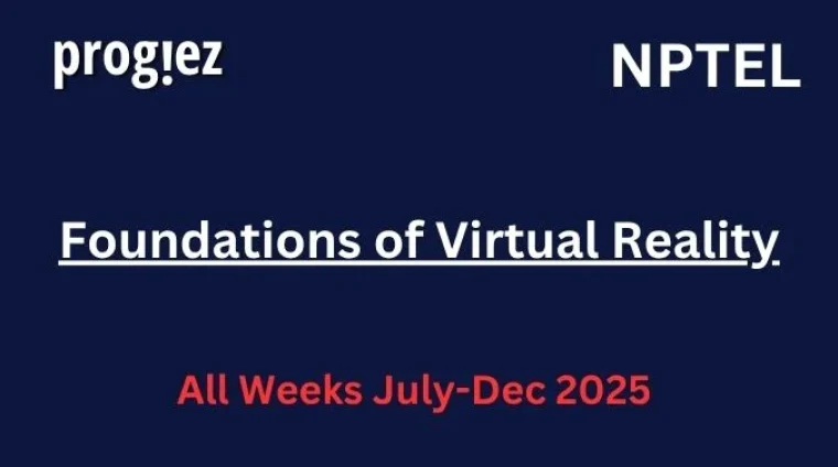 Foundations of Virtual Reality Nptel Answers