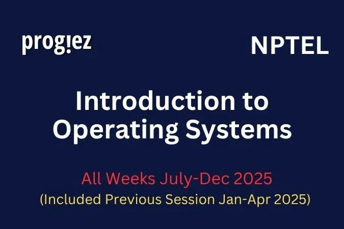 Introduction to Operating Systems Nptel Answers