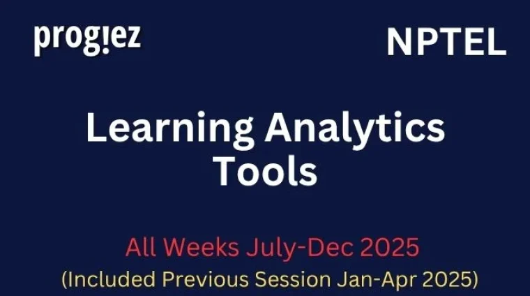 Learning Analytics Tools Nptel Answers