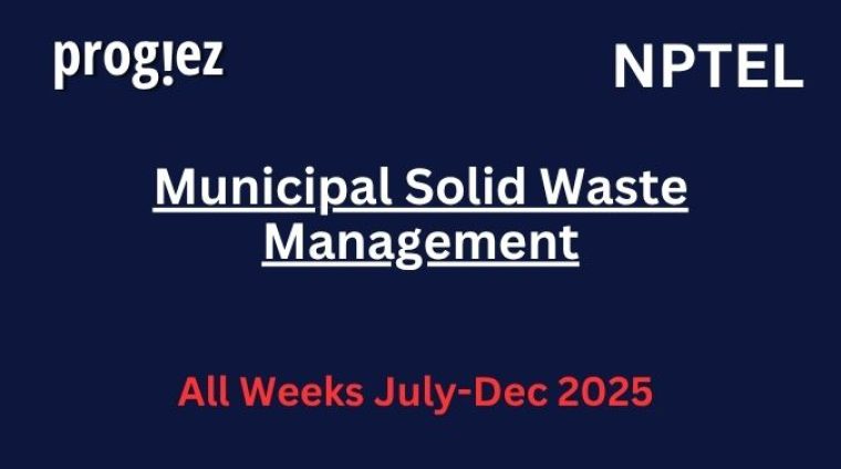 Municipal Solid Waste Management Nptel Answers