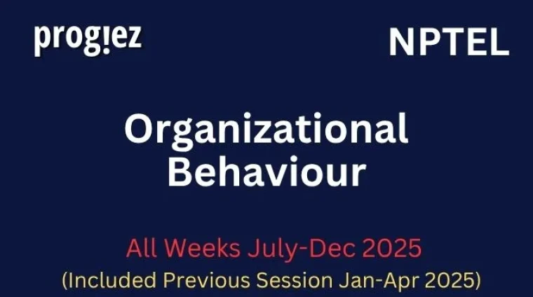 Organizational Behaviour Nptel Answers