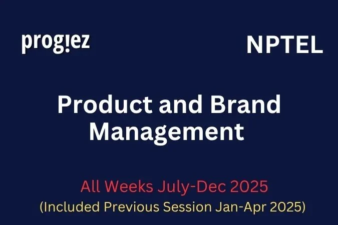 Product and Brand Management Nptel Answers