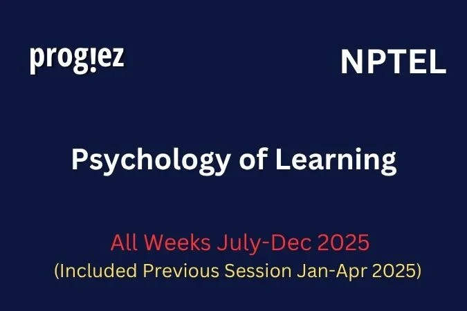 Psychology of Learning Nptel Answers