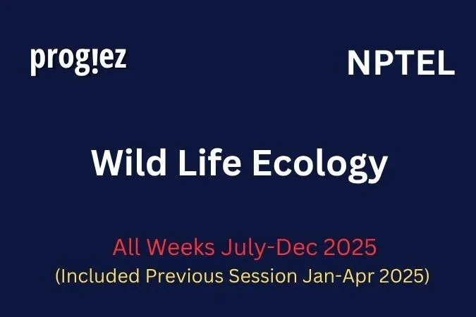 Wild Life Ecology Assignment Nptel Answers