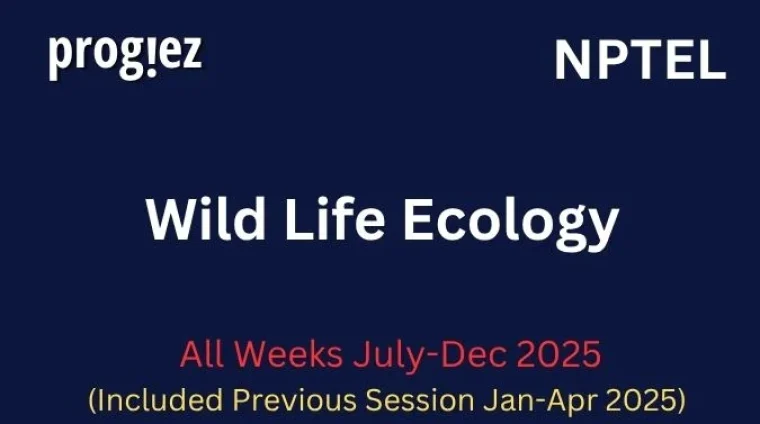 Wild Life Ecology Assignment Nptel Answers