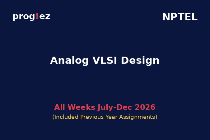 Analog VLSI Design July-Dec 2026