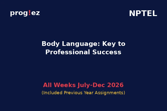 Body Language: Key to Professional Success July-Dec 2026