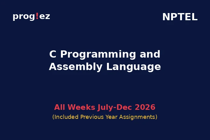 C Programming and Assembly Language July-Dec 2026
