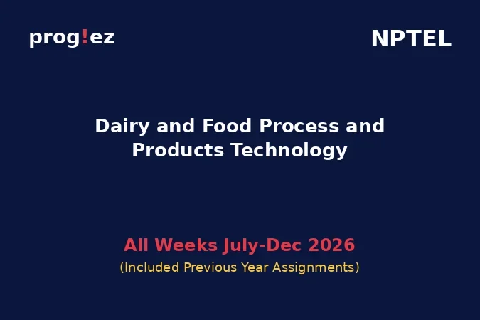 Dairy and Food Process and Products Technology July-Dec 2026