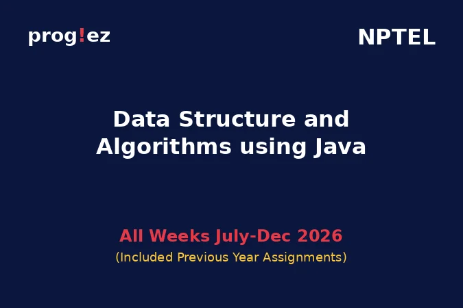 Data Structure and Algorithms using Java July-Dec 2026