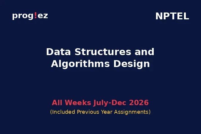 Data Structures and Algorithms Design July-Dec 2026