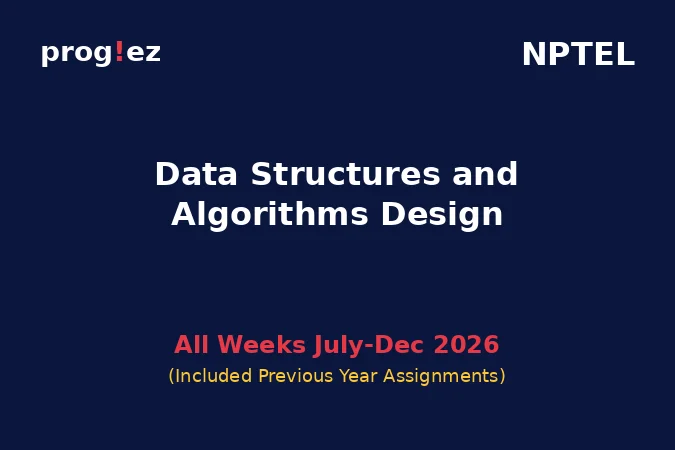 Data Structures and Algorithms Design July-Dec 2026