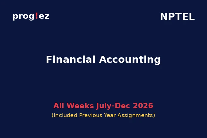 Financial Accounting July-Dec 2026 Financial Accounting July-Dec 2026