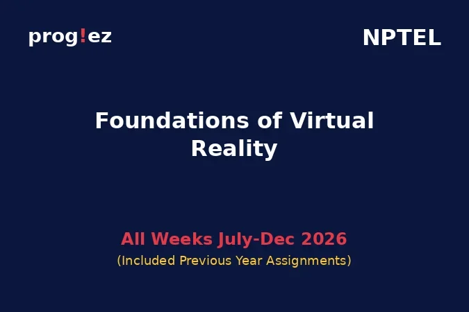 Foundations of Virtual Reality July-Dec 2026