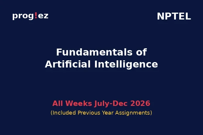 Fundamentals of Artificial Intelligence July-Dec 2026