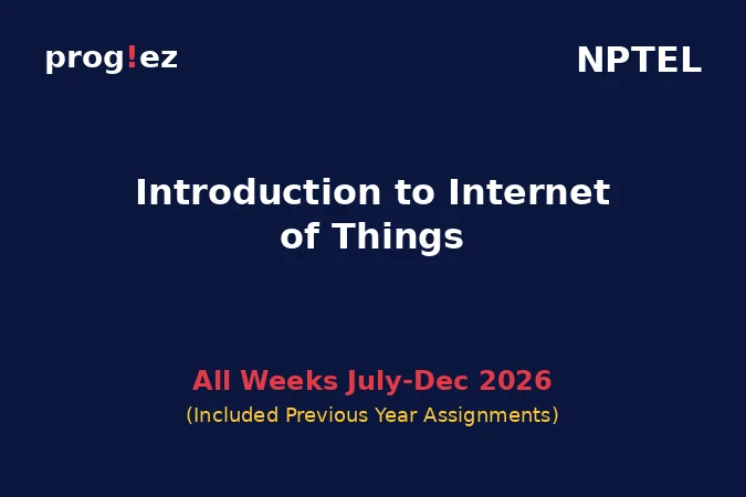 Introduction to Internet of Things July-Dec 2026