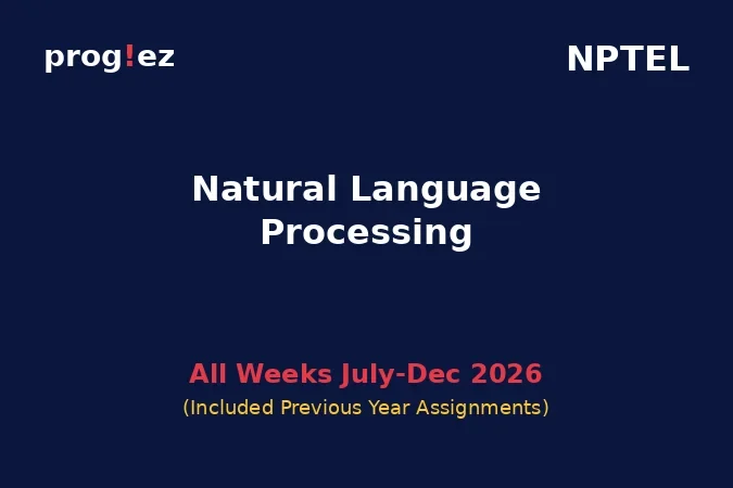 Natural Language Processing July-Dec 2026