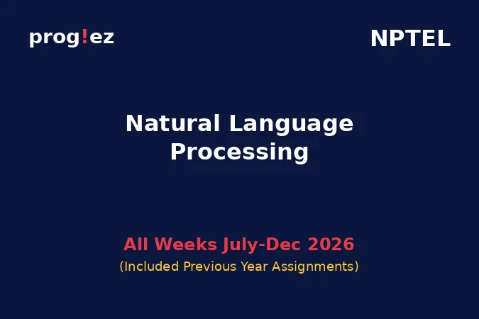 Natural Language Processing July-Dec 2026