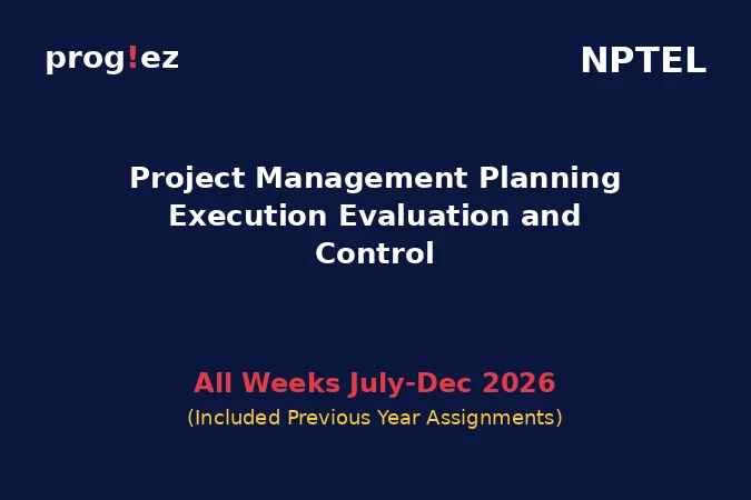 Project Management Planning Execution Evaluation and Control July-Dec 2026