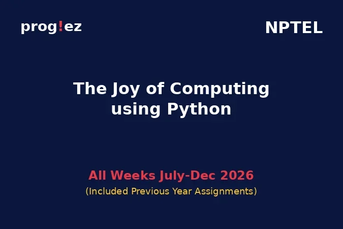The Joy of Computing using Python July-Dec 2026