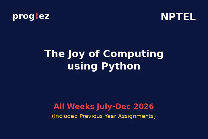The Joy of Computing using Python July-Dec 2026